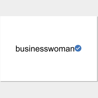 Verified Businesswoman (Black Text) Posters and Art